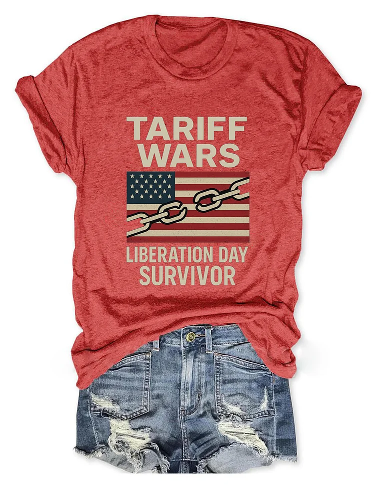 Tariff Wars Survivor Patriotic 4th Of July USA Freedom T-Shirt