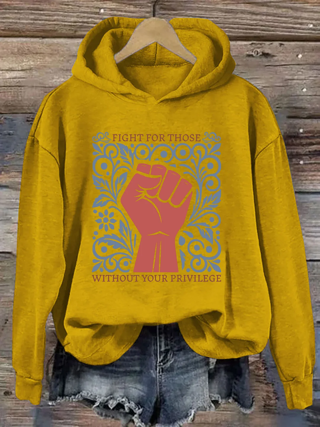 Fight For Those Without Your Privilege Hoodie