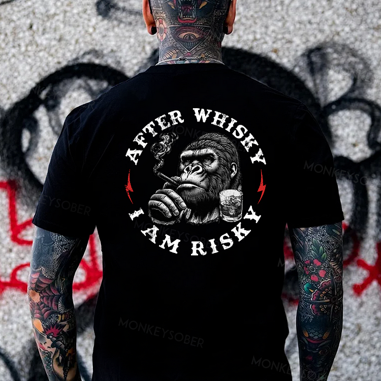 After Whisky I Am Risky Monkey T-shirt