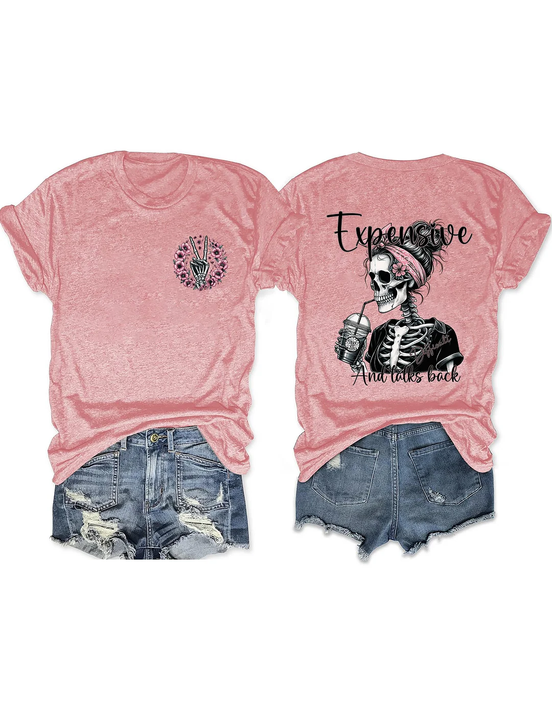 Expensive Difficult And Talks Back T-Shirt