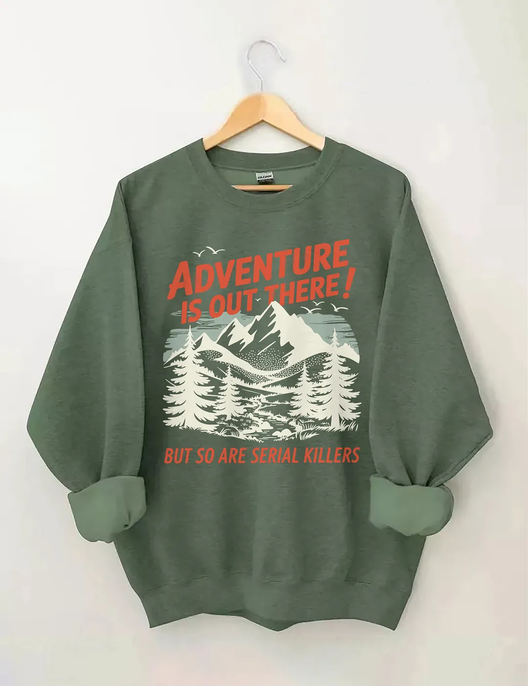 Adventure Is Out There Sweatshirt