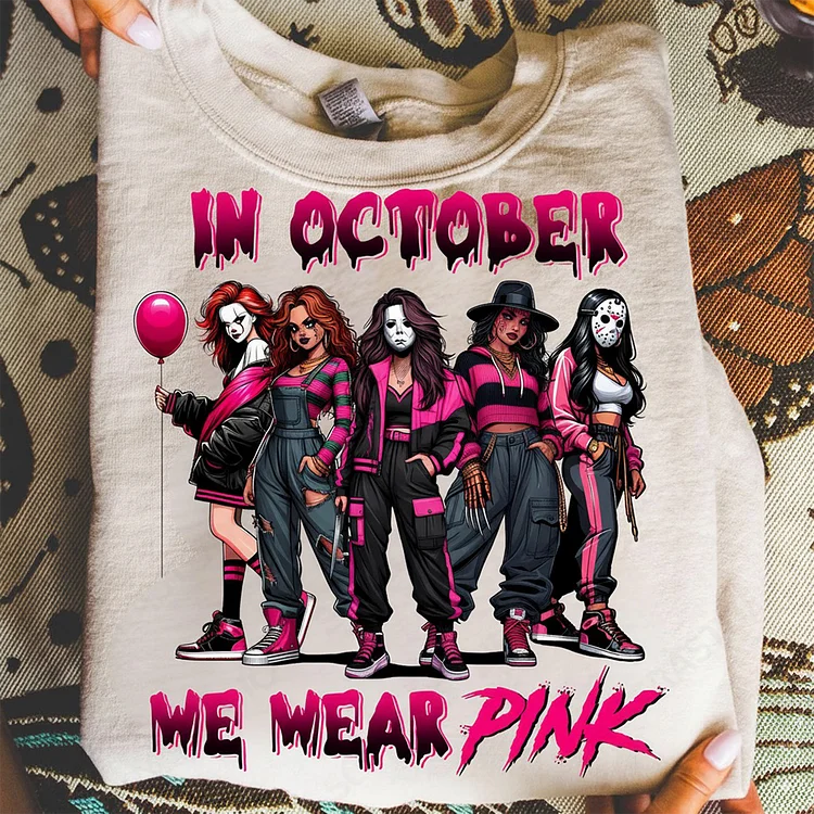 In October We Wear Pink T-shirt, V-neck, Sweatshirt, Hoodie