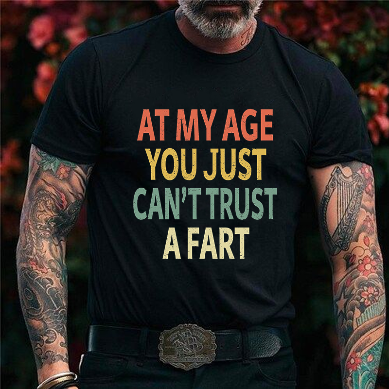Elderly Funny At My Age You Just Can't Trust a Fart Essential T-Shirt ctolen