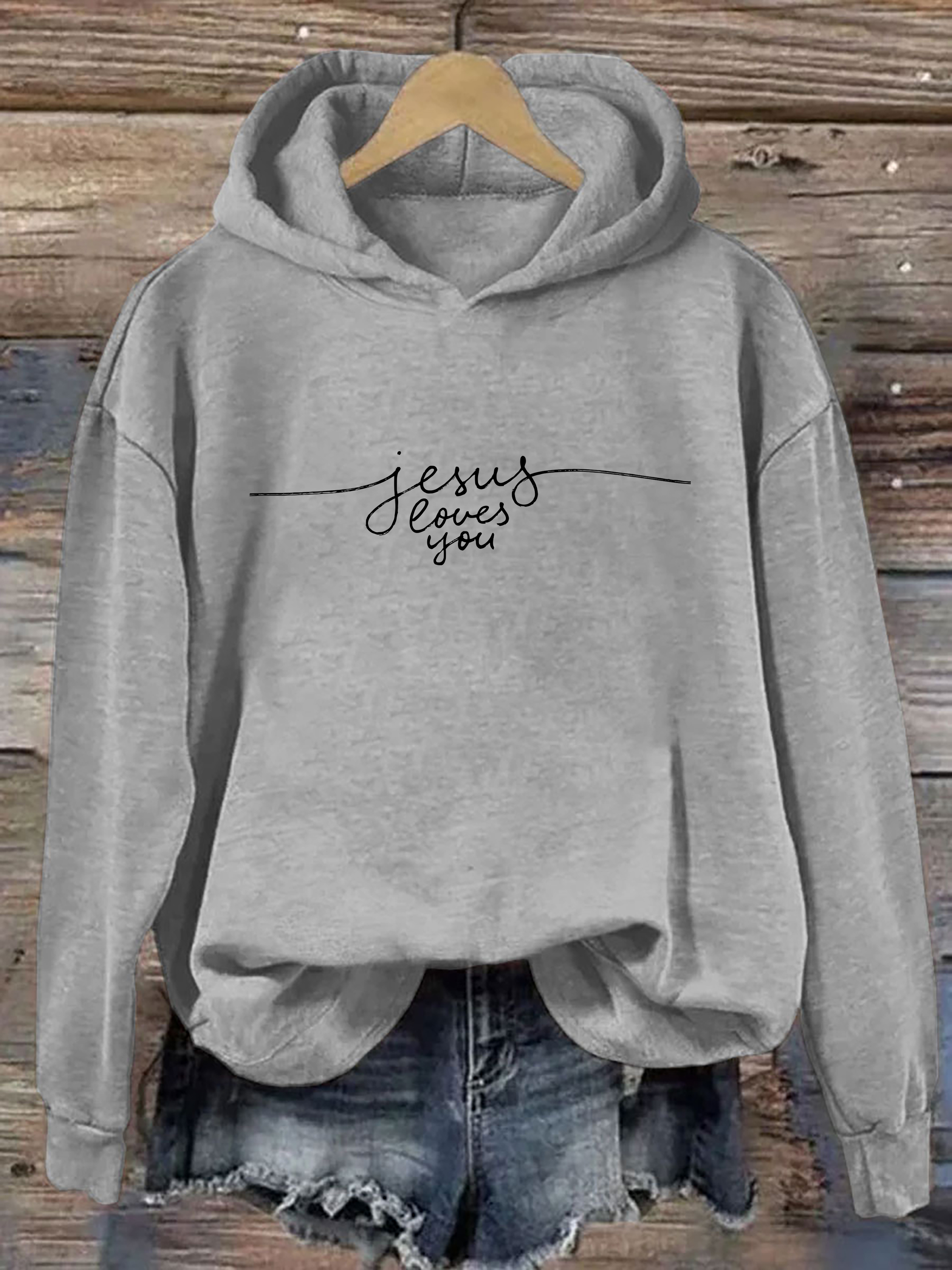 Jesus Loves You Hoodie