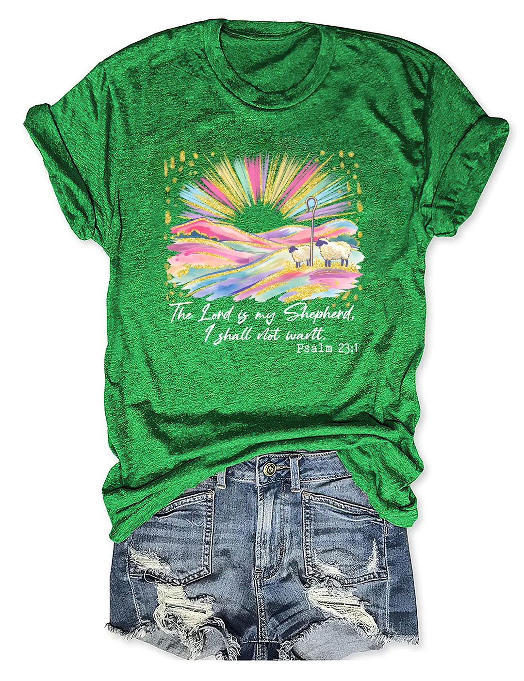 The Lord Is My Shepherd T-shirt