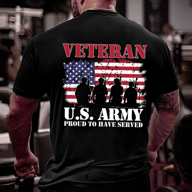 Veteran U.S. Army Proud To Have Served T-shirt