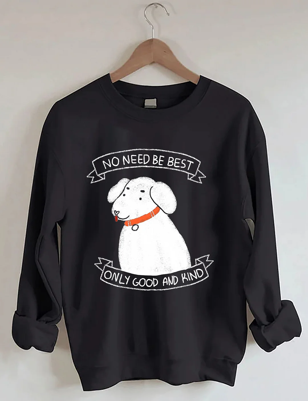 Good and Kind Dog Sweatshirt