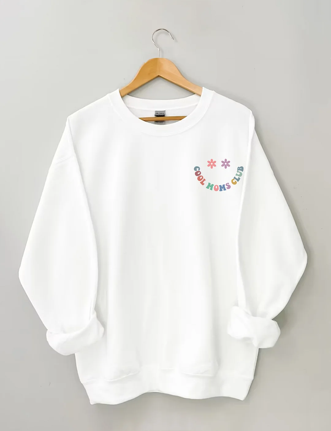 Cool Moms Club Sweatshirt