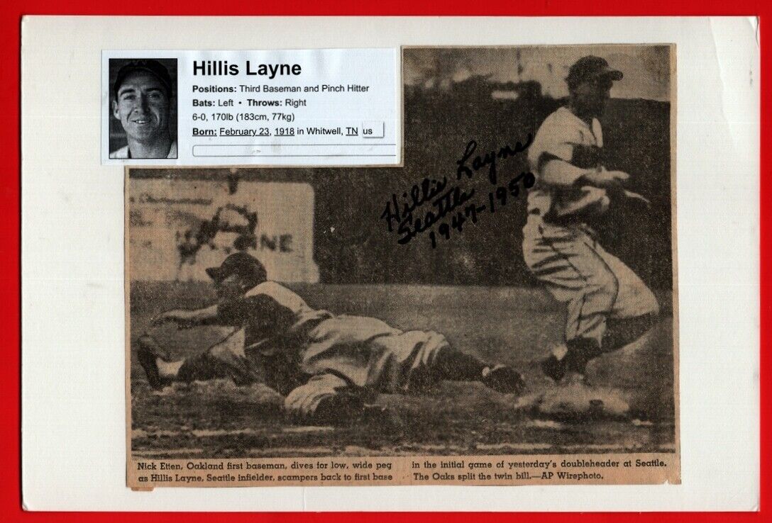 1947-50 PCL-HILLIS LAYNE-SEATTLE RAINIERS AUTOGRAPHED 7X10 Photo Poster painting-(d.2010)