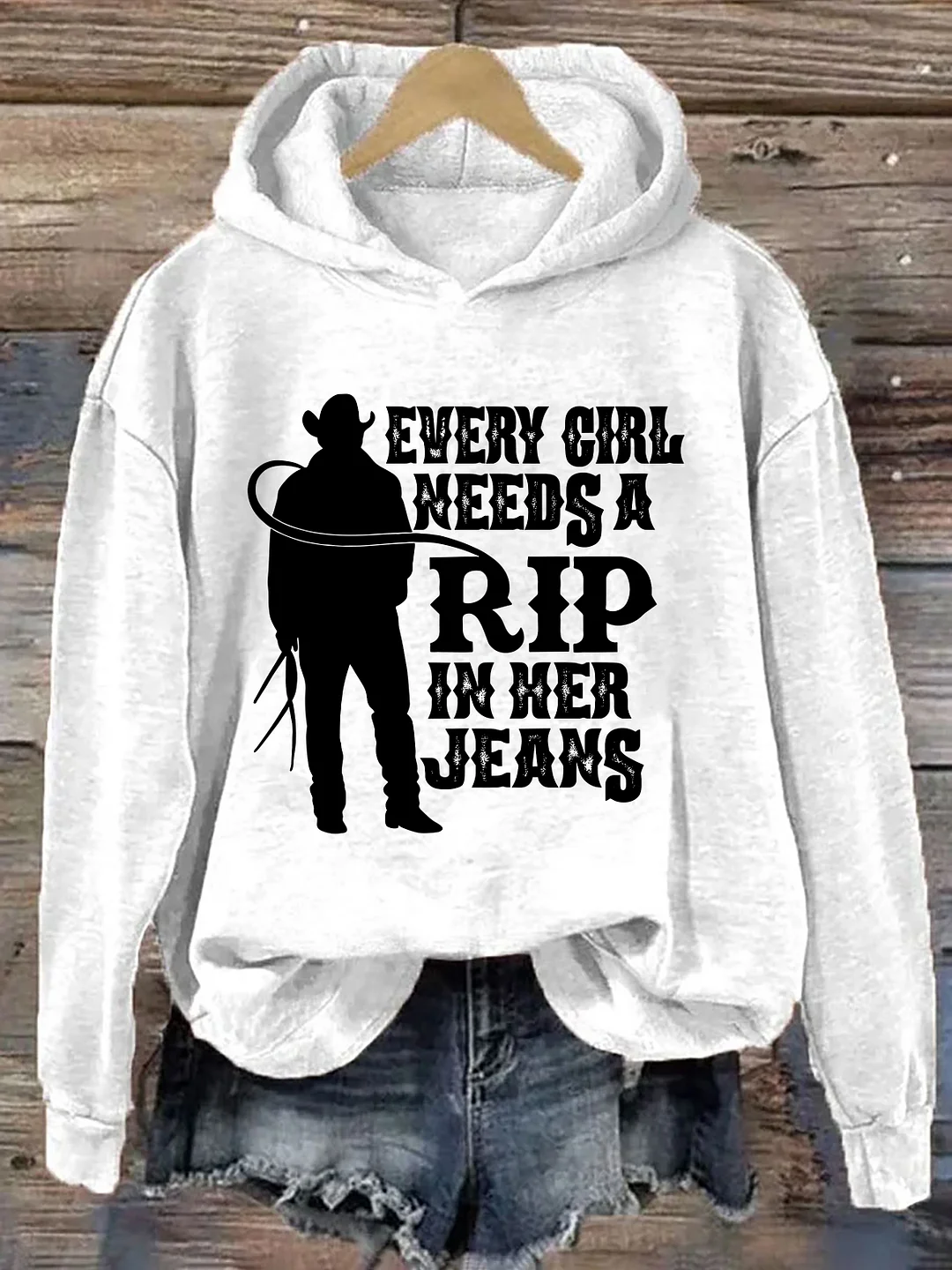 Every Girl Needs A Little Rip In Her Jeans Hoodie