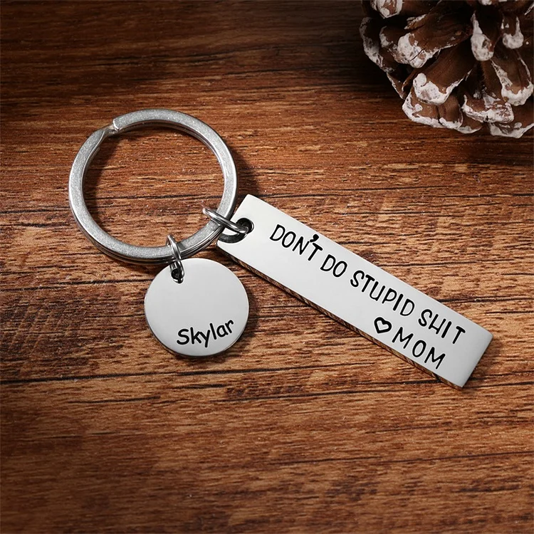 Don't Do Stupid Keychain Personalized Name Gifts for Kids