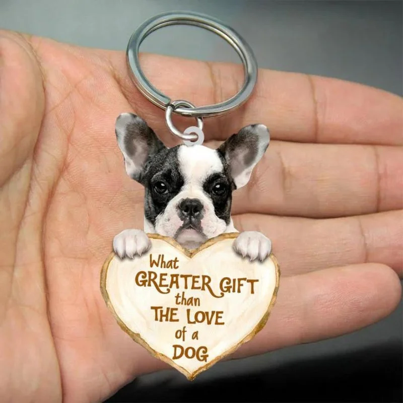 VigorDaily Boston Terrier What Greater Gift Than The Love Of A Dog Acrylic Keychain GG041