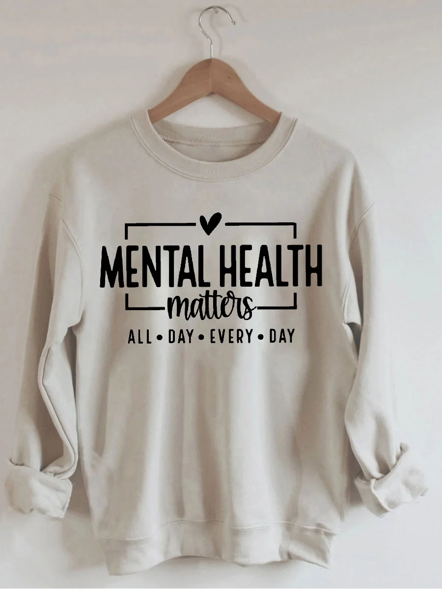 Mental Health Matters Sweatshirt