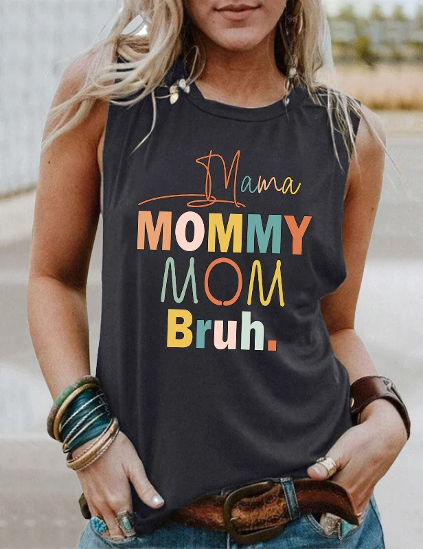 Mama Mommy Mom Bruh Tank