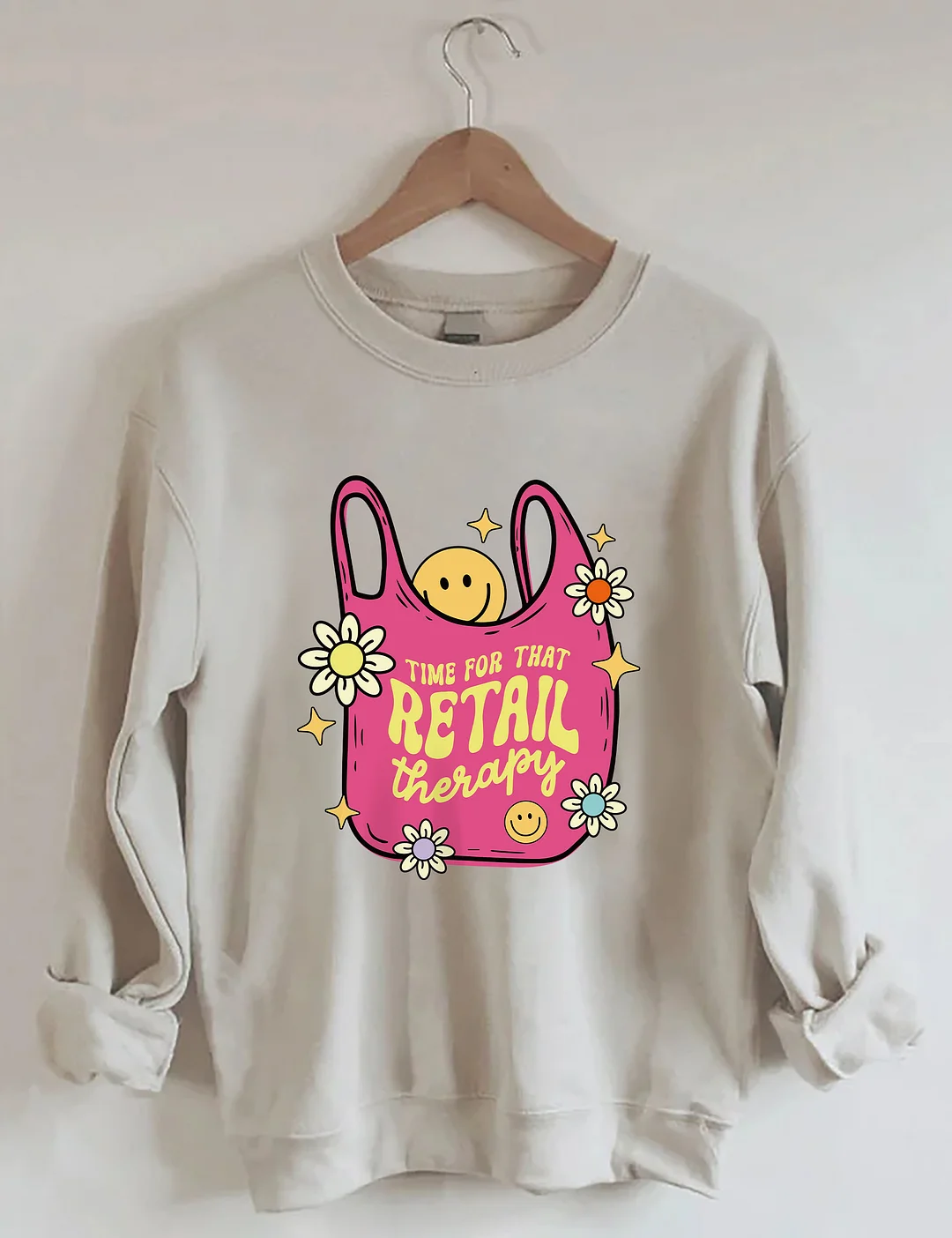 Time For That Retail Therapy Sweatshirt 