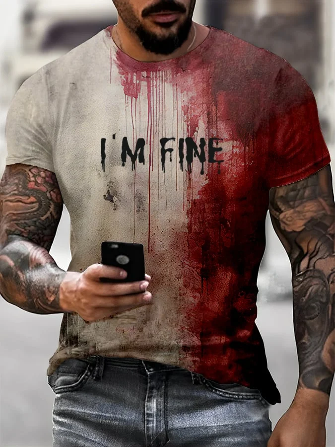 Men's Bloody I'm Fine Halloween Print T-Shirt