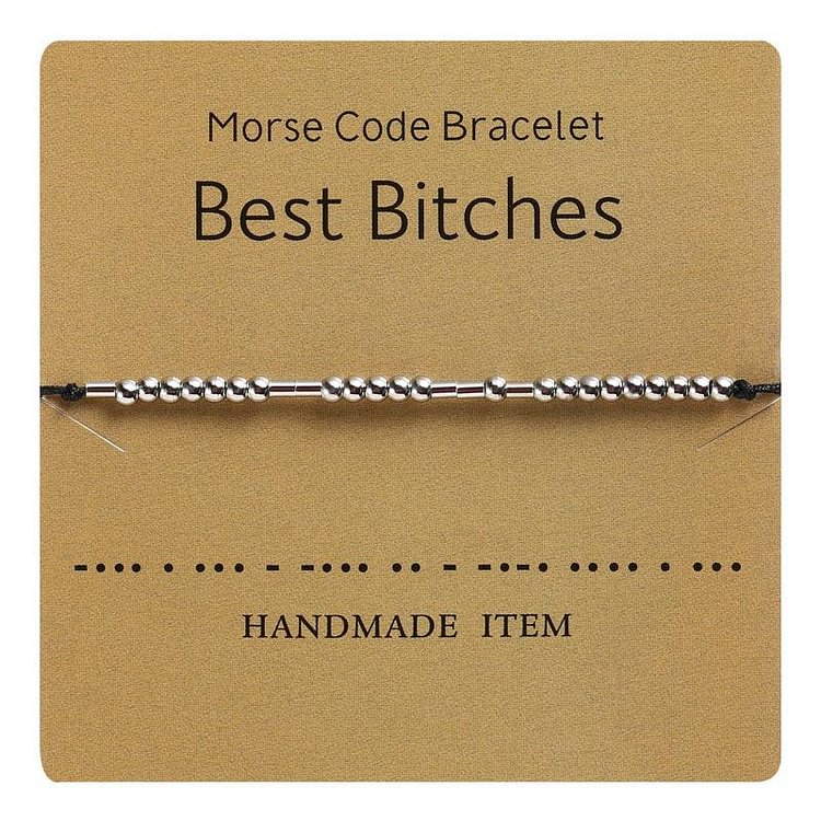 Morse Code Bracelet - Best Bitches