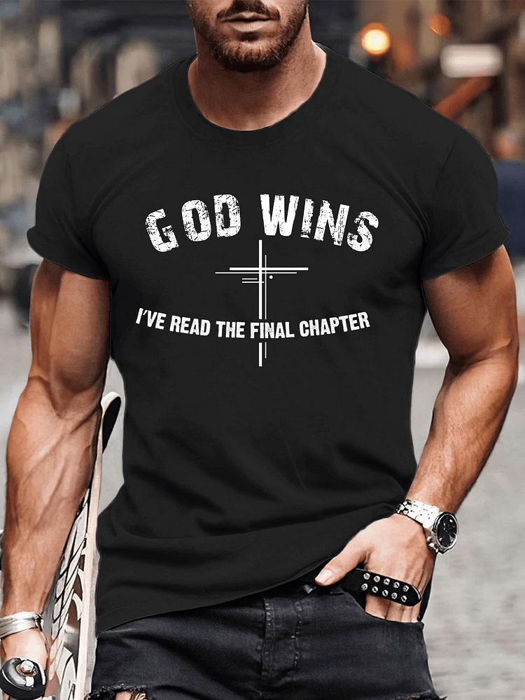 God Wins I've Read the Final Chapter Men's T-Shirts