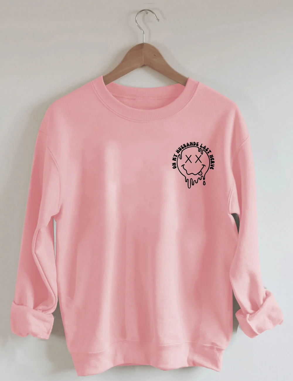On My Husbands Last Nerve Sweatshirt