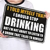 Drinking - Metal Tin Signs(8*12Inch/12*16Inch) - Bar