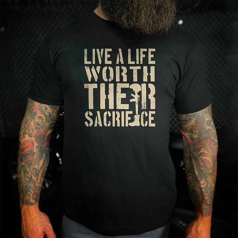 Livereid Live A Life Worth Their Sacrifice Printed Men's T-shirt - Livereid