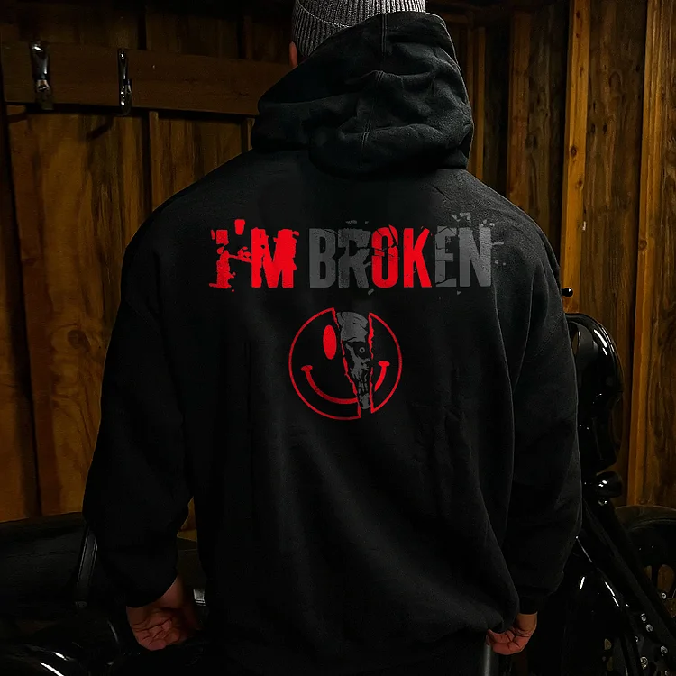 I'm Broken Printed Men's Hoodie