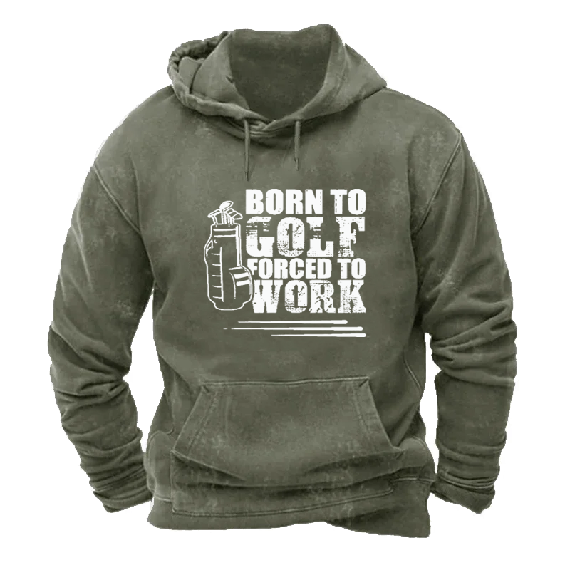 Warm Lined Born to Golf Funny Hoodie ctolen