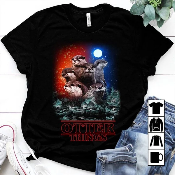 Otter Things Stranger Things Otter Lover T Shirt