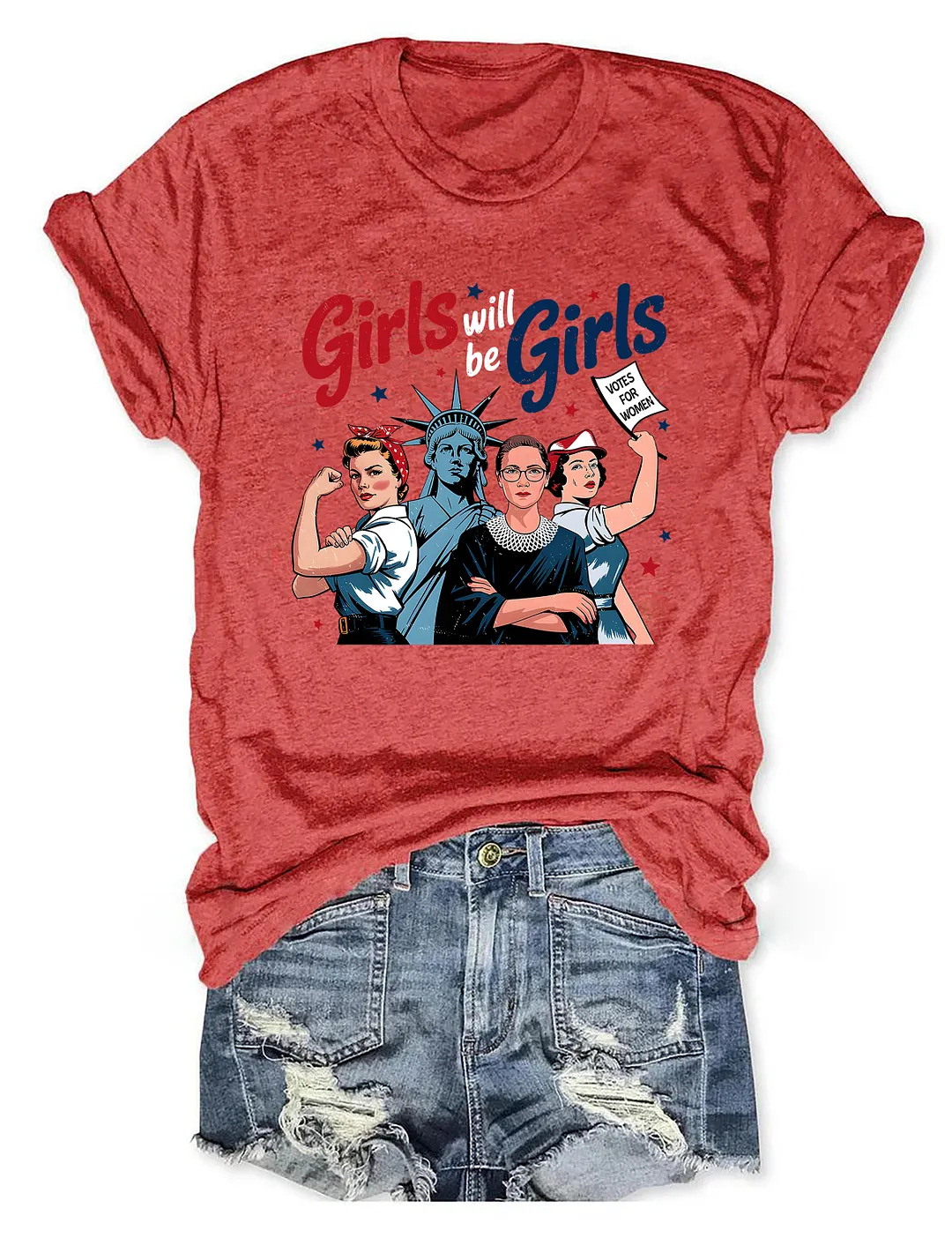 Girls Will Be Girls 4th Of July T-shirt