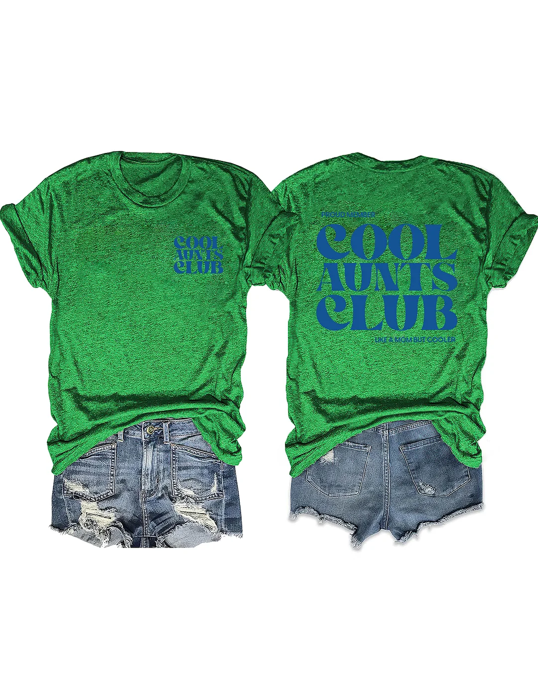Cool Aunts Club T-Shirt