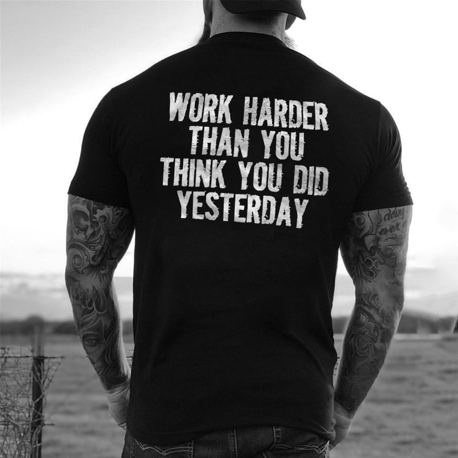 Livereid Work Harder Than You Think You Did Yesterday Letter T-Shirt - Livereid