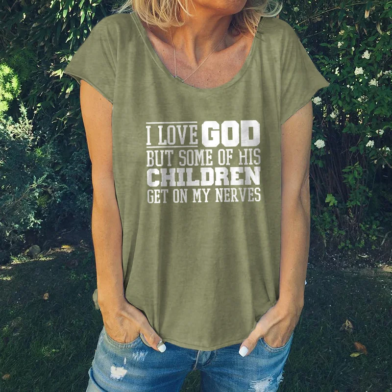 I Love God Printed Women's Casual T-shirt Designer