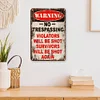 Warning - Metal Tin Signs(8*12Inch/12*16Inch)