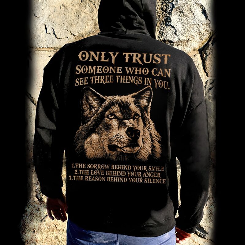 Viking Only Trust Someone Who Can See Three Things In You Hoodie
