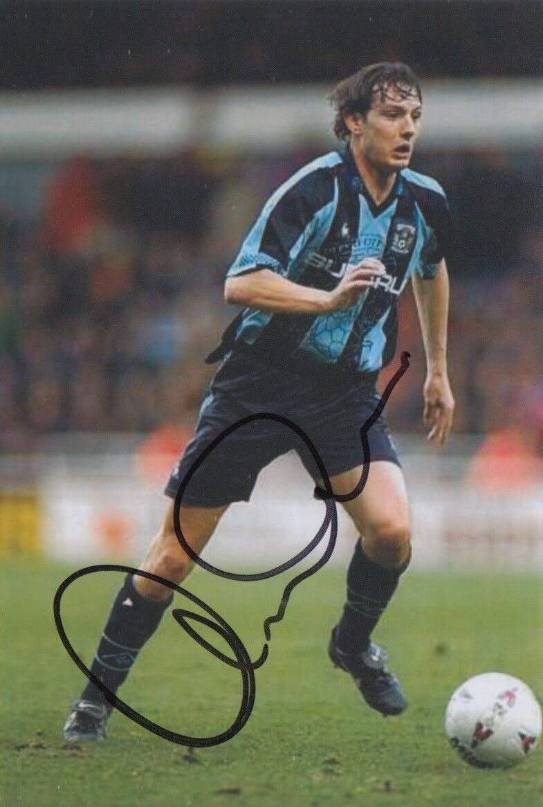 NOEL WHELAN HAND SIGNED 6X4 Photo Poster painting COVENTRY CITY FOOTBALL AUTOGRAPH 5