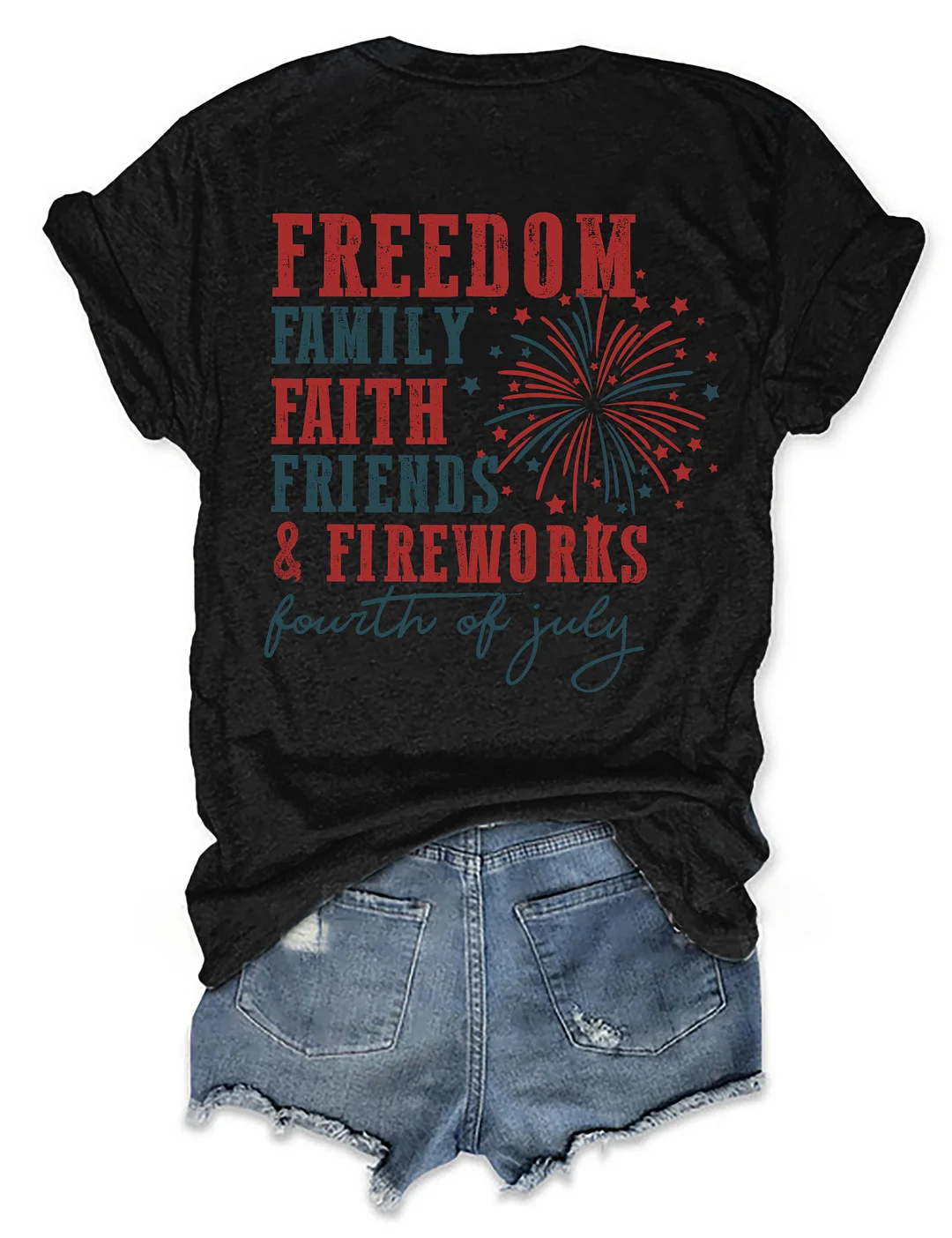 Freedom Family Faith Friends Fireworks T-Shirt
