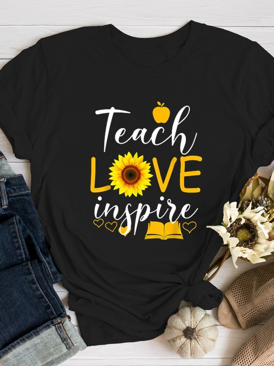 Teach Love Inspire Back to School Print Short Sleeve T-shirt