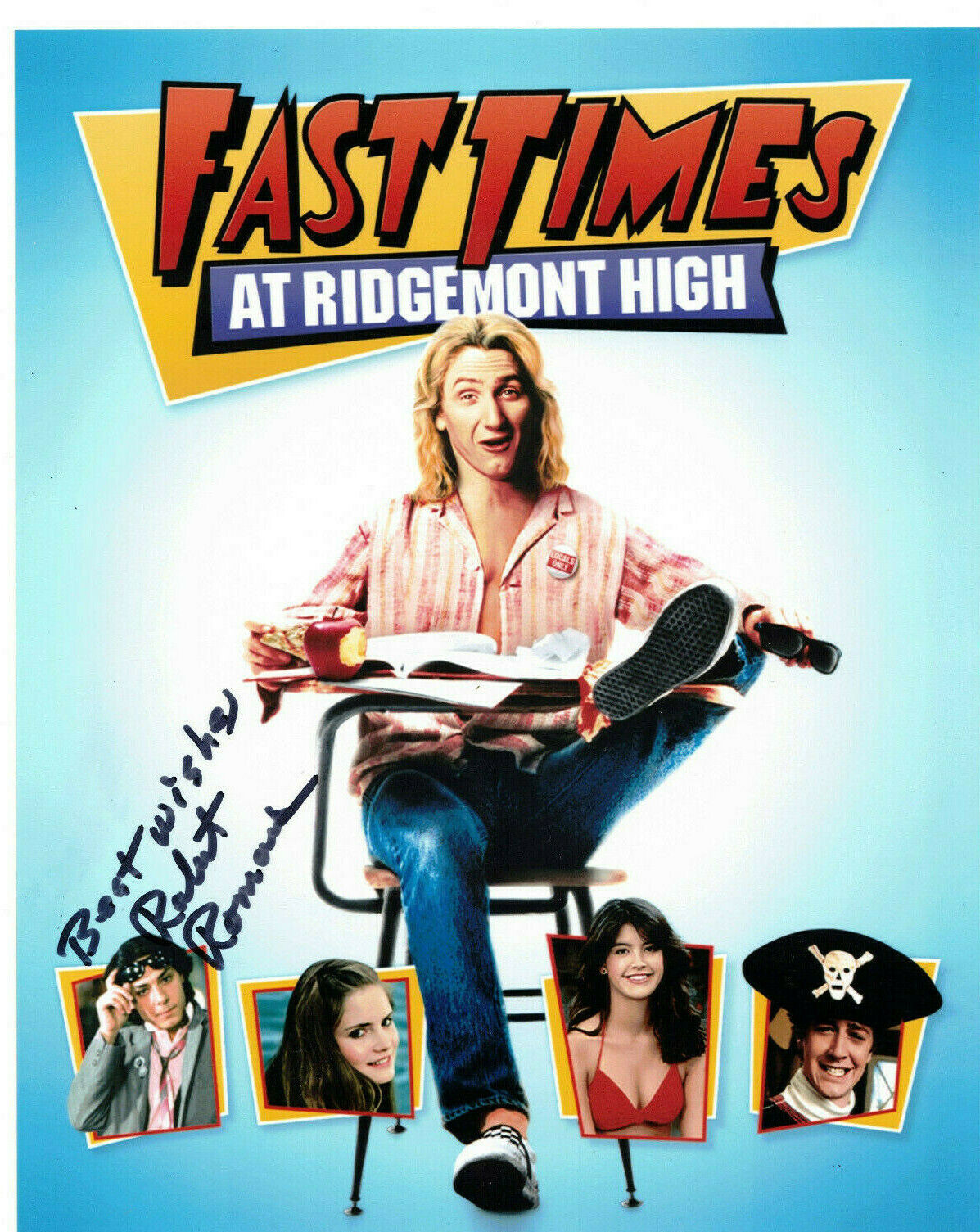 Robert Romanus Signed 8x10 Photo Poster painting Auto, Fast Times Ridgemont High, Mike Damone