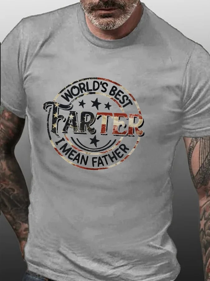 Men's World's Best Farter I Mean Father Print T-shirt socialshop