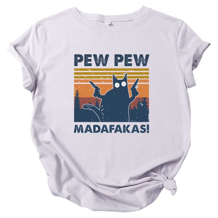 Funny Cat Pew Pew Madafakas T-Shirt