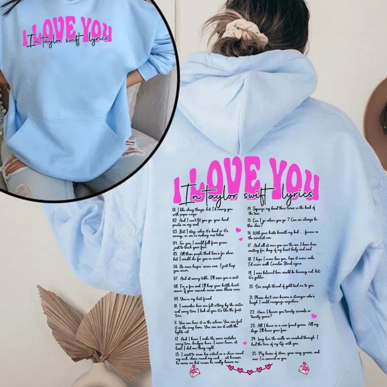 I Love You TS Lyric Hoodie