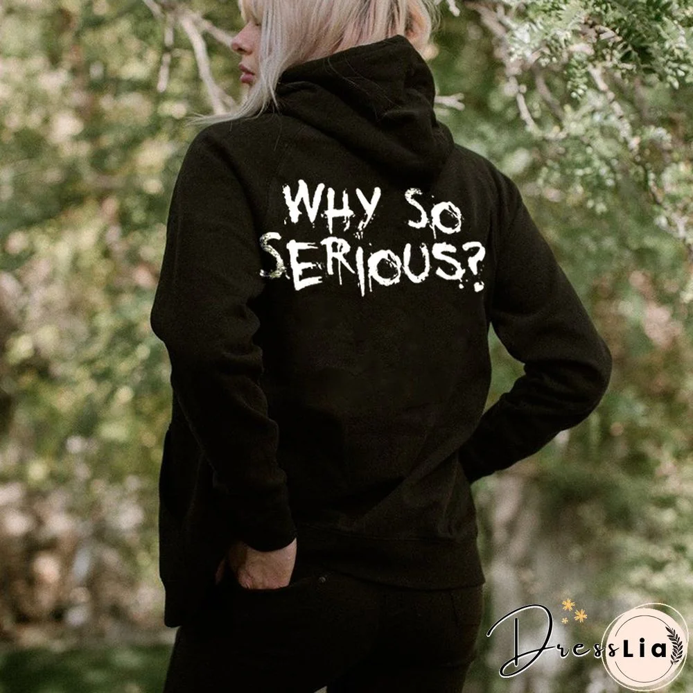 Why So Serious Printed Women's Hoodie