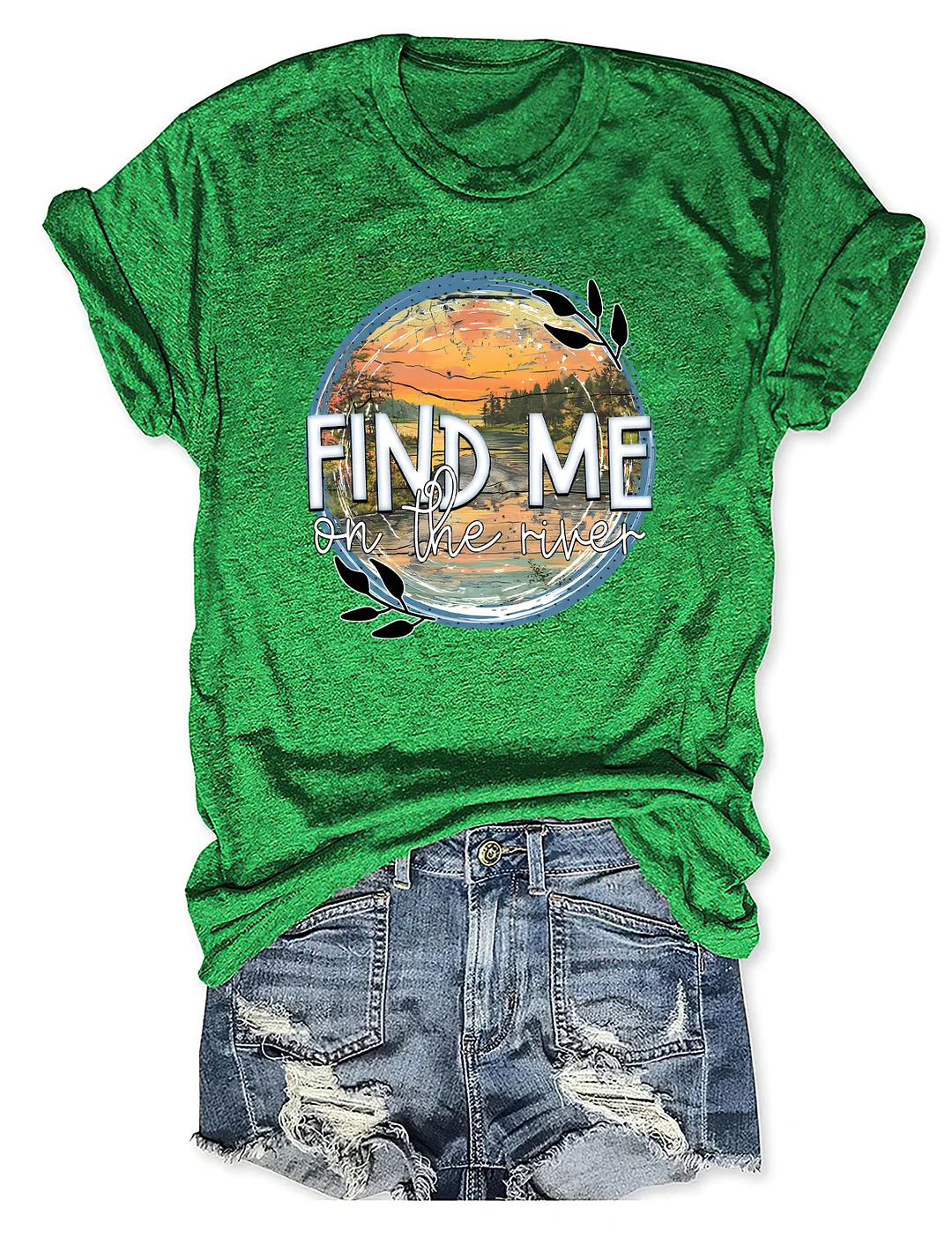 Find Me On The River T-shirt