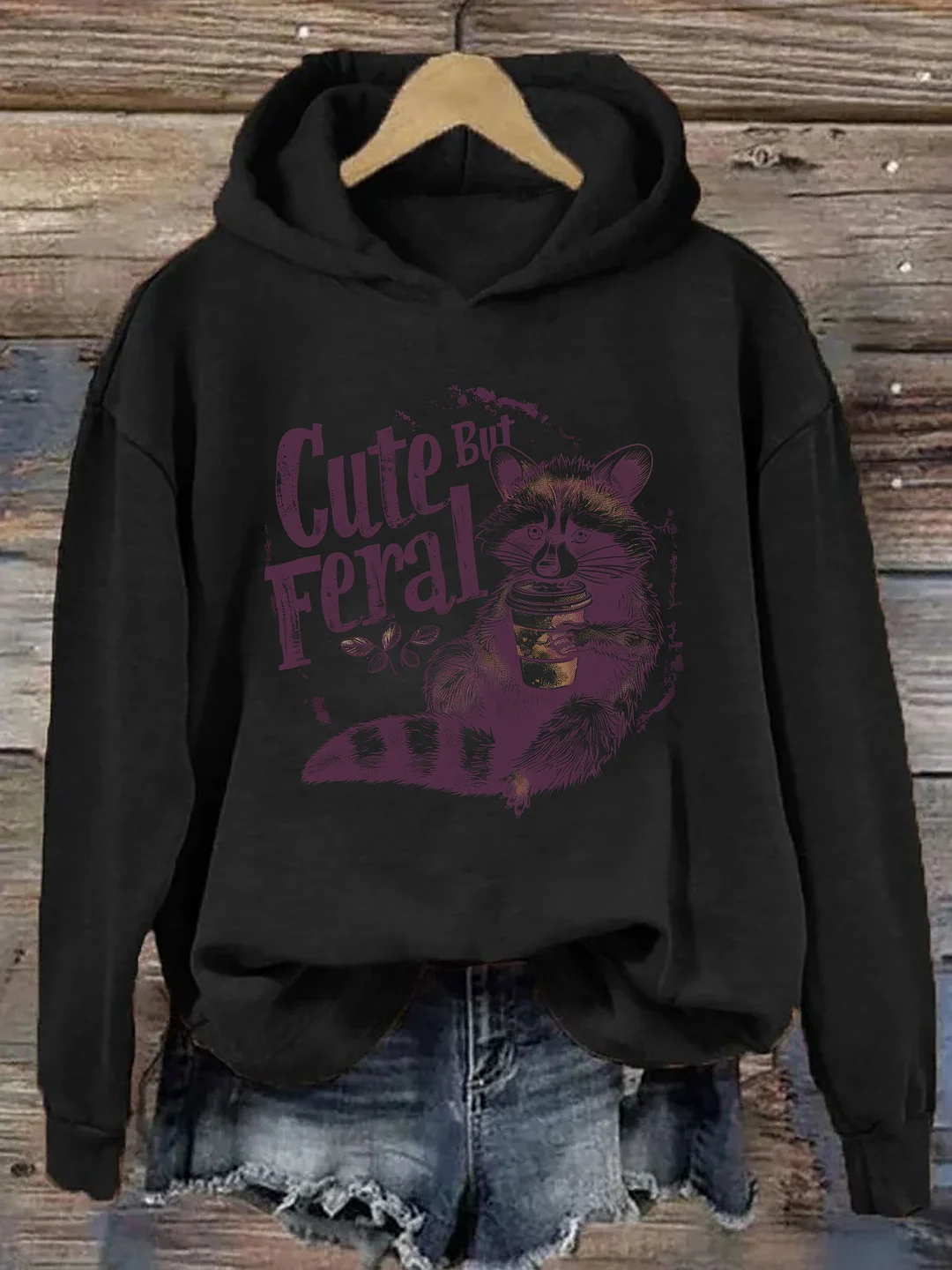 Cute But Feral Funny Hoodie
