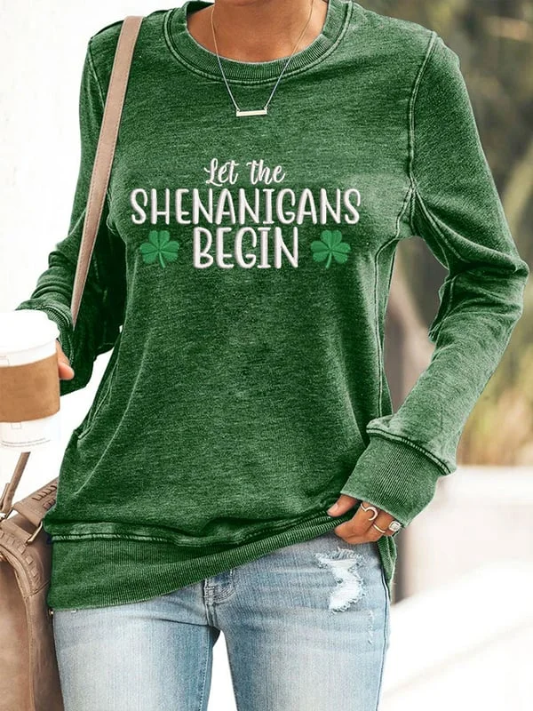 Women's Let the Shenanigans Begin Print Casaul Sweatshirt