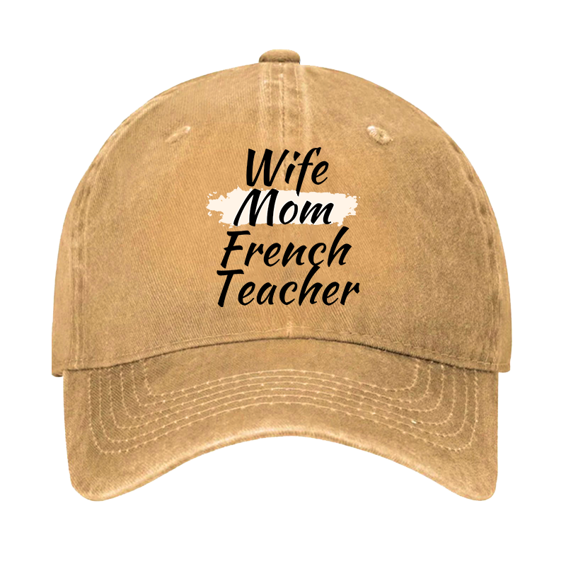 Wife Mom French Teacher Hat ctolen