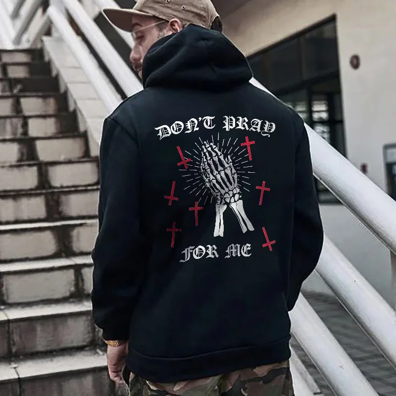 Don't Pray For Me Skull Printed Men's Hoodie -  UPRANDY