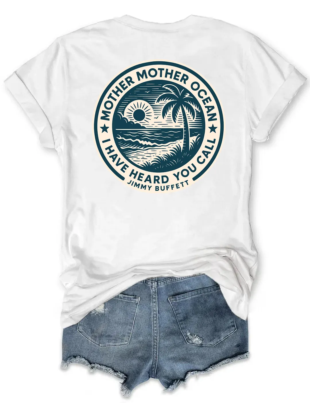 Mother Ocean I Have Heard You Call T-shirt
