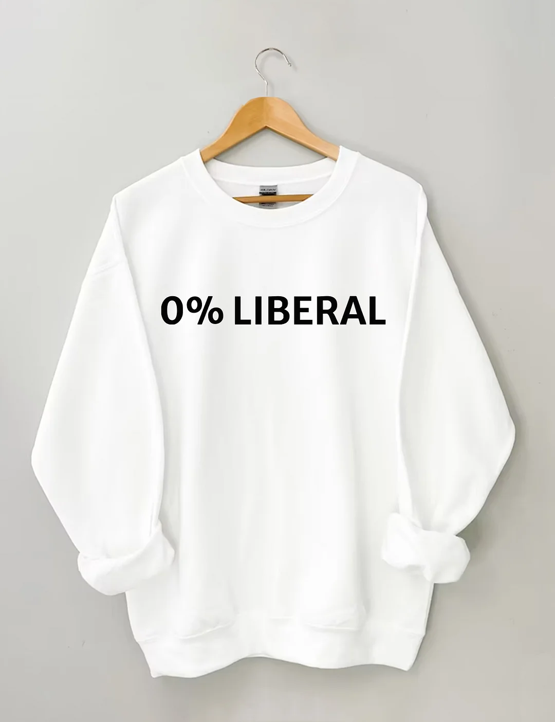 0% Liberal Sweatshirt