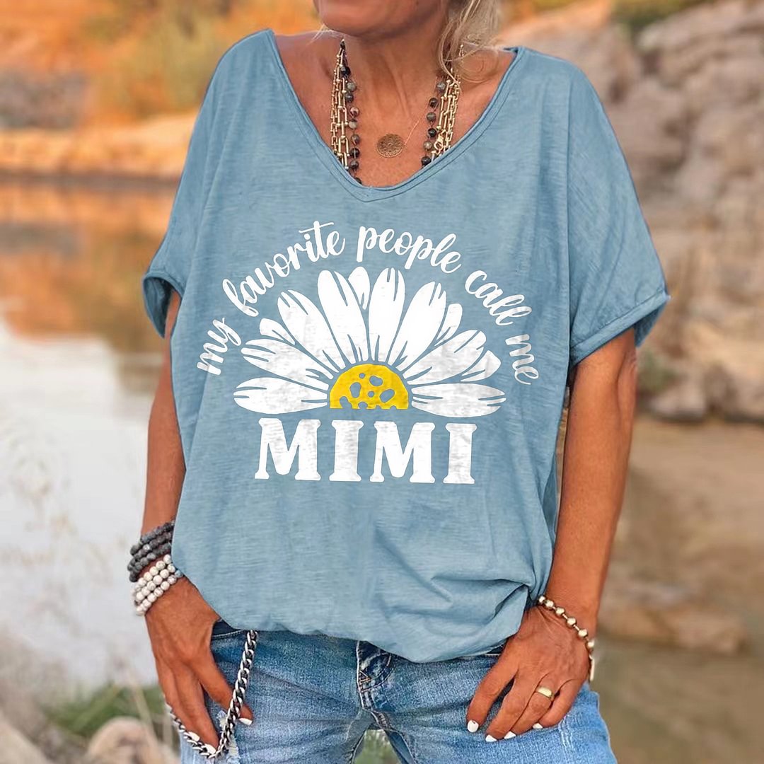 My Favorite People Call Me Mimi Printed Casual Women's T-shirt